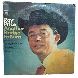 Ray Price Vinyl Record Another Bridge to Burn